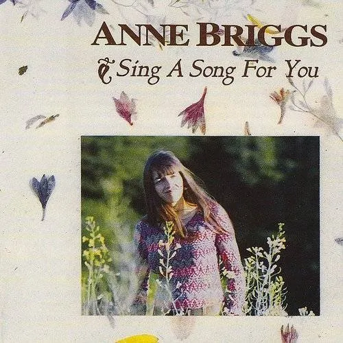 Anne Briggs - Sing a Song for You vinyl record cover