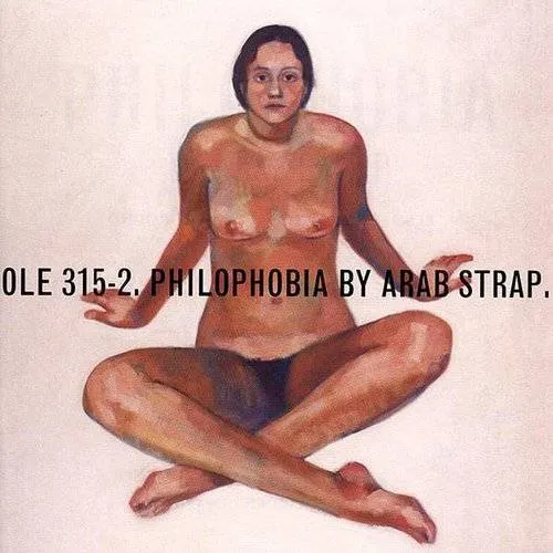 Arab Strap - Philophobia [Import]