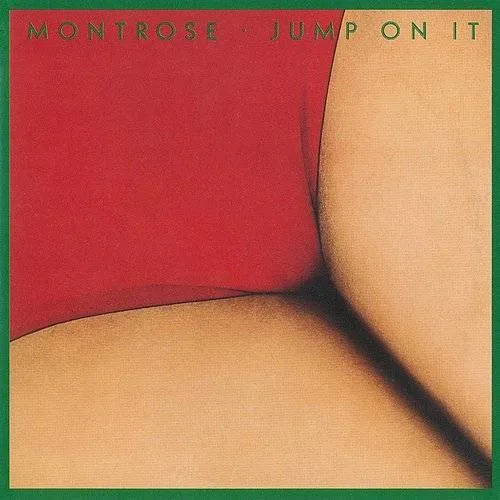 Montrose - Jump On It [Import]