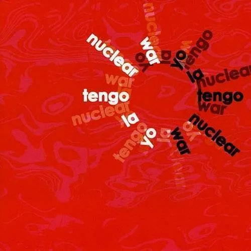 Yo La Tengo - Nuclear War [EP]