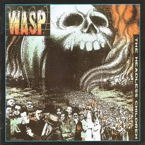 W.A.S.P. - The Headless Children