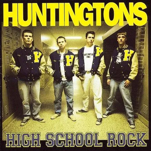 Huntingtons - High School Rock