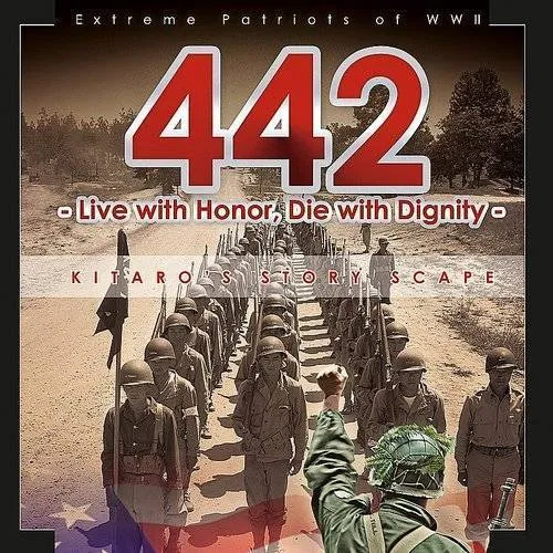 442: Extreme Patriots of WWII: Kitaro's (Original Soundtrack)