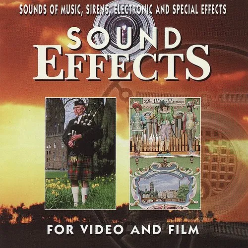 Sound Effects - Sounds Of Music, Sirens, Electronic And Special Effects