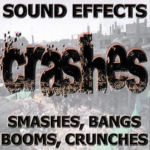Sound Effects - Crashes