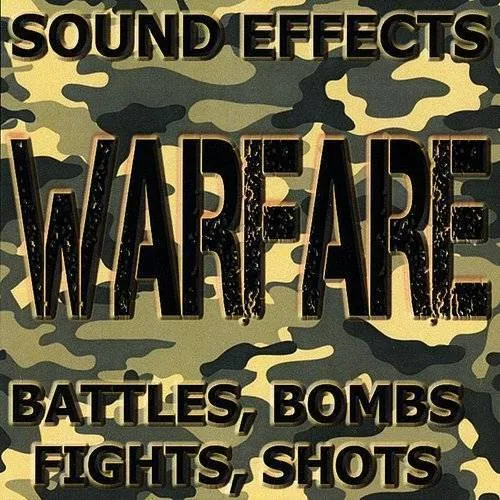 Sound Effects - Warfare