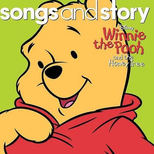 Songs and Story: Winnie The Pooh and The Honey Tree