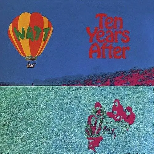 Ten Years After - Watt
