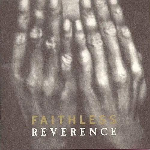 Faithless - Reverence
