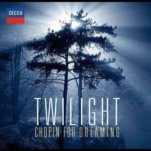 Twilight Chopin For Dreaming