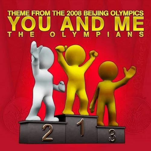 You and Me (Theme from the 2008 Beijing Olympics)