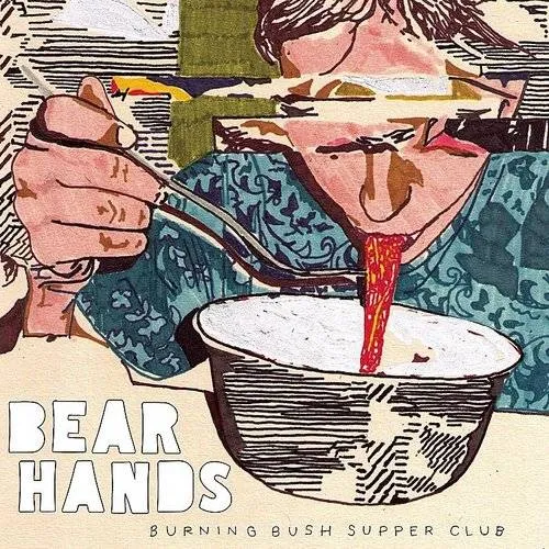Bear Hands - Burning Bush Supper Club vinyl record cover