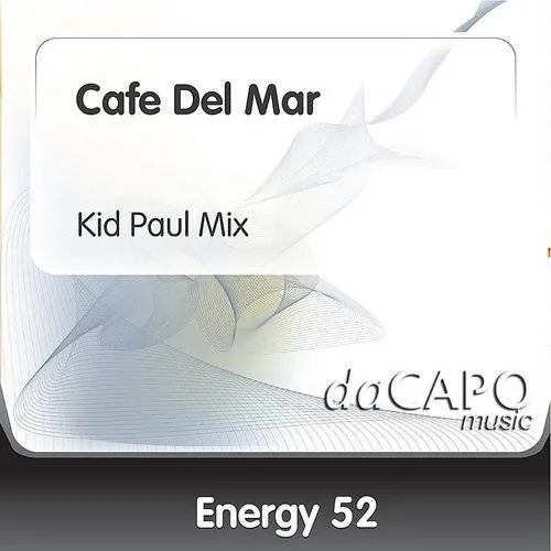 Energy 52 - Cafe Del Mar (Tales Of Us & Paul Van Dyk Remixes)