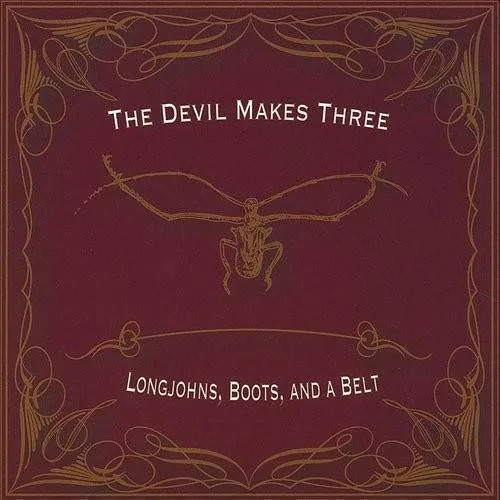 Longjohns, Boots, and a Belt
