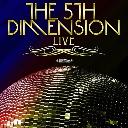 5th Dimension - Live!!
