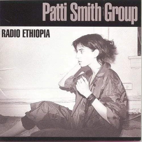 Patti Smith  Group - RADIO ETHIOPIA