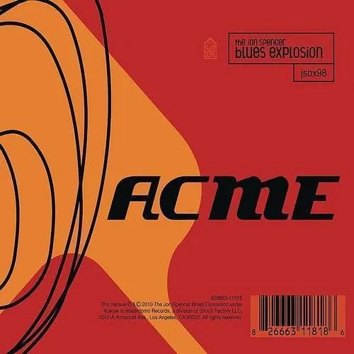 The Jon Spencer Blues Explosion - Acme