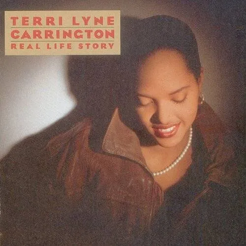 Terri Lyne Carrington - Real Life Story