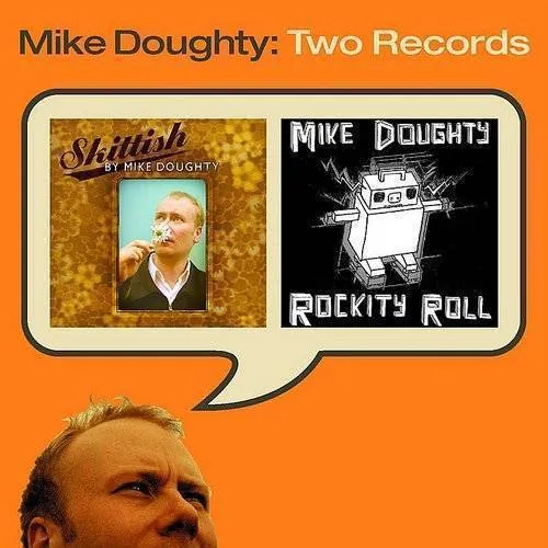 Mike Doughty - Skittish/Rockity Roll