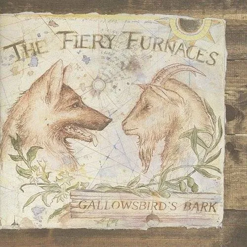The Fiery Furnaces - Gallowsbird's Bark