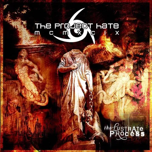 Project Hate - Lustrate Process [Import]