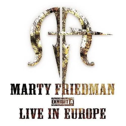 Marty Friedman - Live In Europe