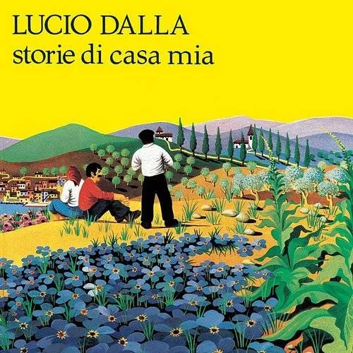 Lucio Dalla - Storie Di Casa Mia (Ita)