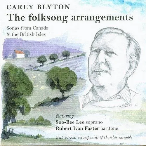 Carey Blyton: The Folksong Arrangements