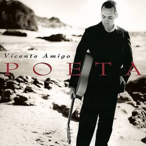 Vicente Amigo - Poeta