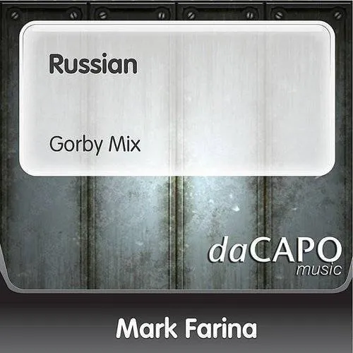 Mark Farina - Russian (Gorby Mix) | Down In The Valley - Music