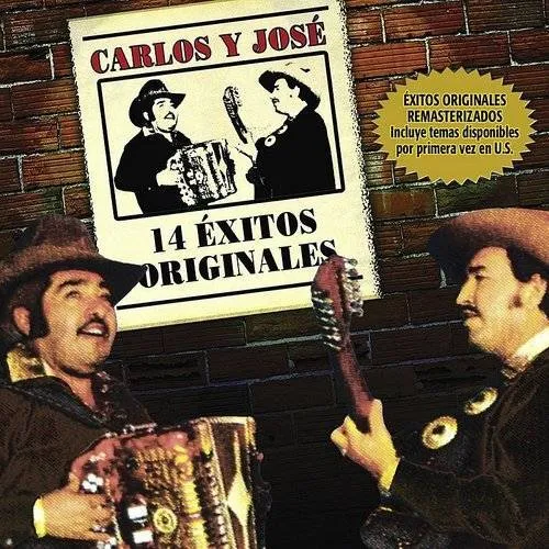 Carlos Y Jose - 14 Exitos Originales