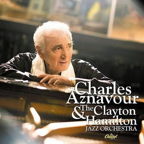 Charles Aznavour - With The Clayton Hamilton Jazz Orchestra vinyl record cover