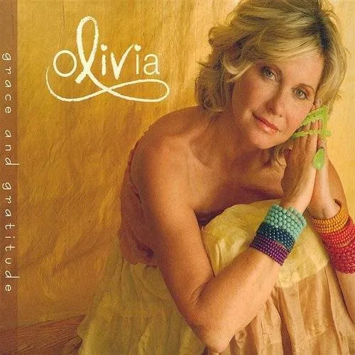 Olivia Newton-John - Grace and Gratitude