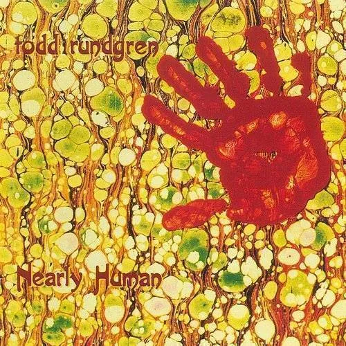Todd Rundgren - Nearly Human (Audp) [Limited Edition] [180 Gram] (Ylw)
