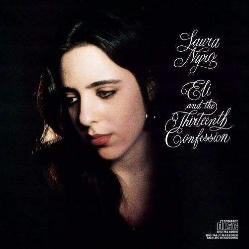 Laura Nyro - Eli And The Thirteenth Confession