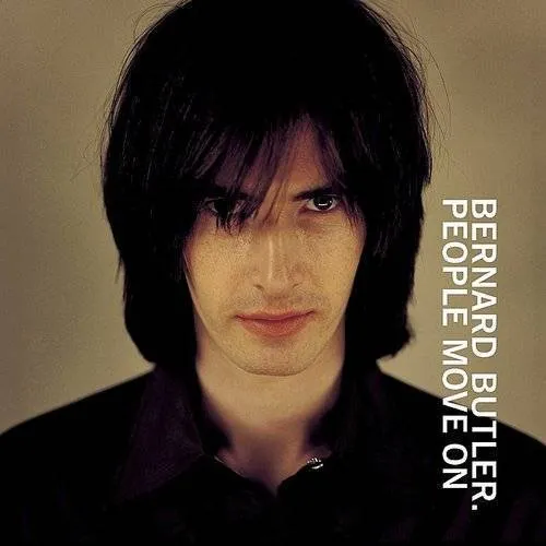 Bernard Butler - People Move On