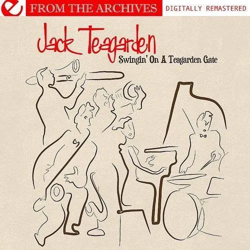 Swingin' on a Teagarden Gate - from the Archives