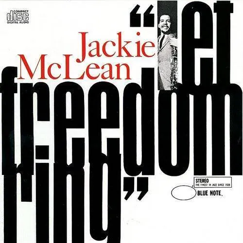 Jackie Mclean - Let Freedom Ring