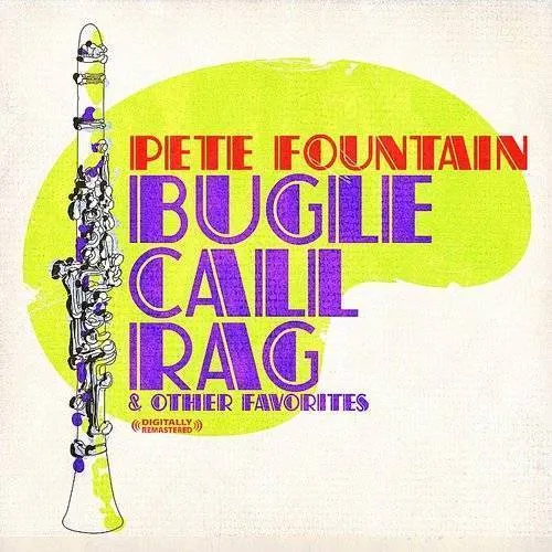 Bugle Call Rag & Other Favorites