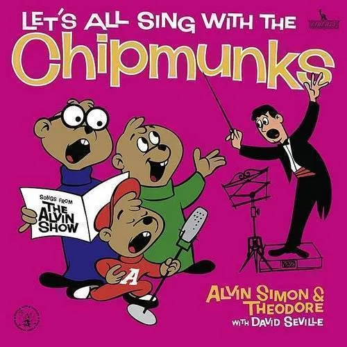 Chipmunks - Let's All Sing With The Chipmunks