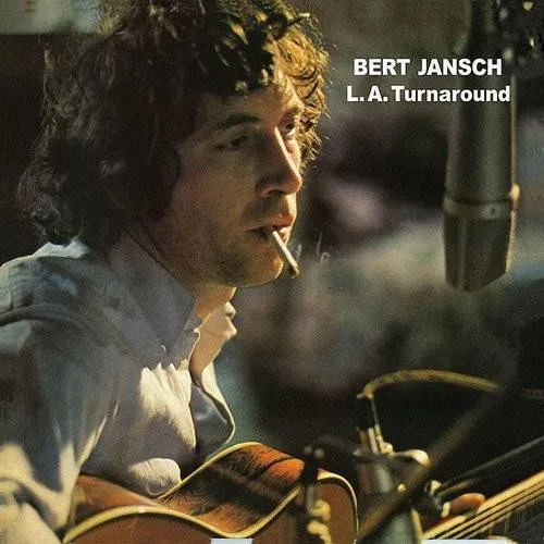 Bert Jansch - La Turnaround