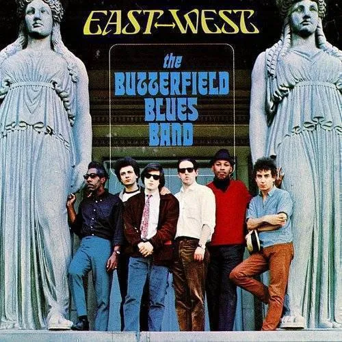 Butterfield Blues Band - East-West