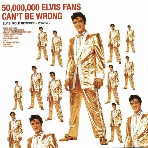 Jordanaires - Elvis' Gold Records, Vol.2: 50,000,000 Elvis Fans Can't Be Wrong