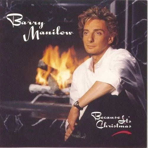 Barry Manilow - Because It's Christmas