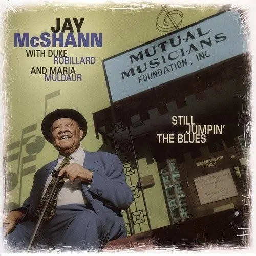 Jay Mcshann - Still Jumpin The Blues