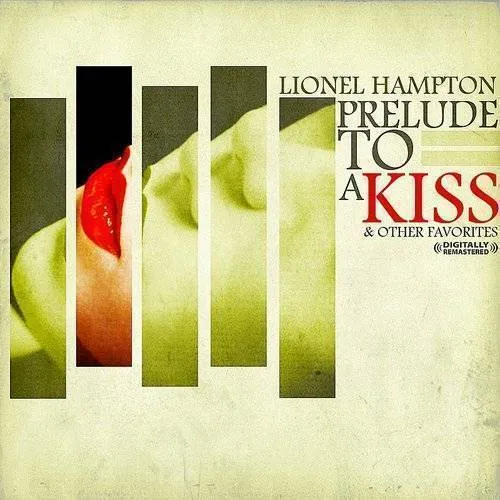 Prelude to a Kiss & Other Favorites