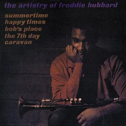 Freddie Hubbard - The Artistry Of Freddie Hubbard