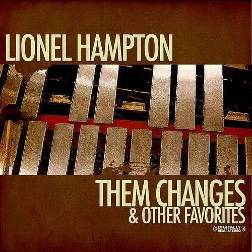 Changes & Other Favorites