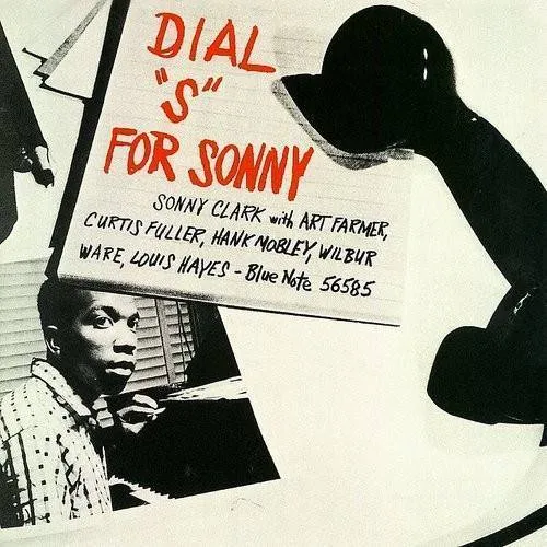Sonny Clark - DIAL 'S' FOR SONNY (MONO)
