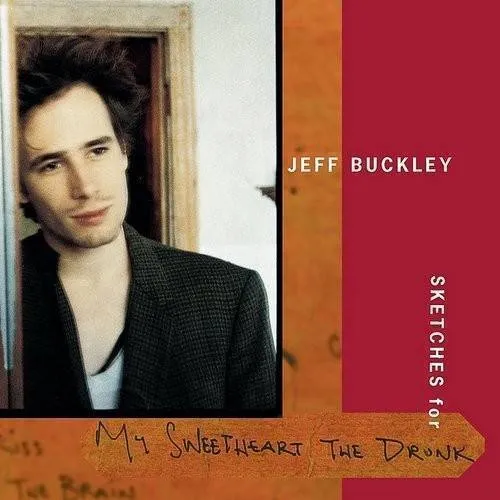 Jeff Buckley - Sketches For My Sweetheart The Drunk (Sony Gold Series)